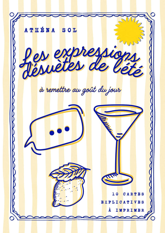 Les Expressions désuètes de l'été